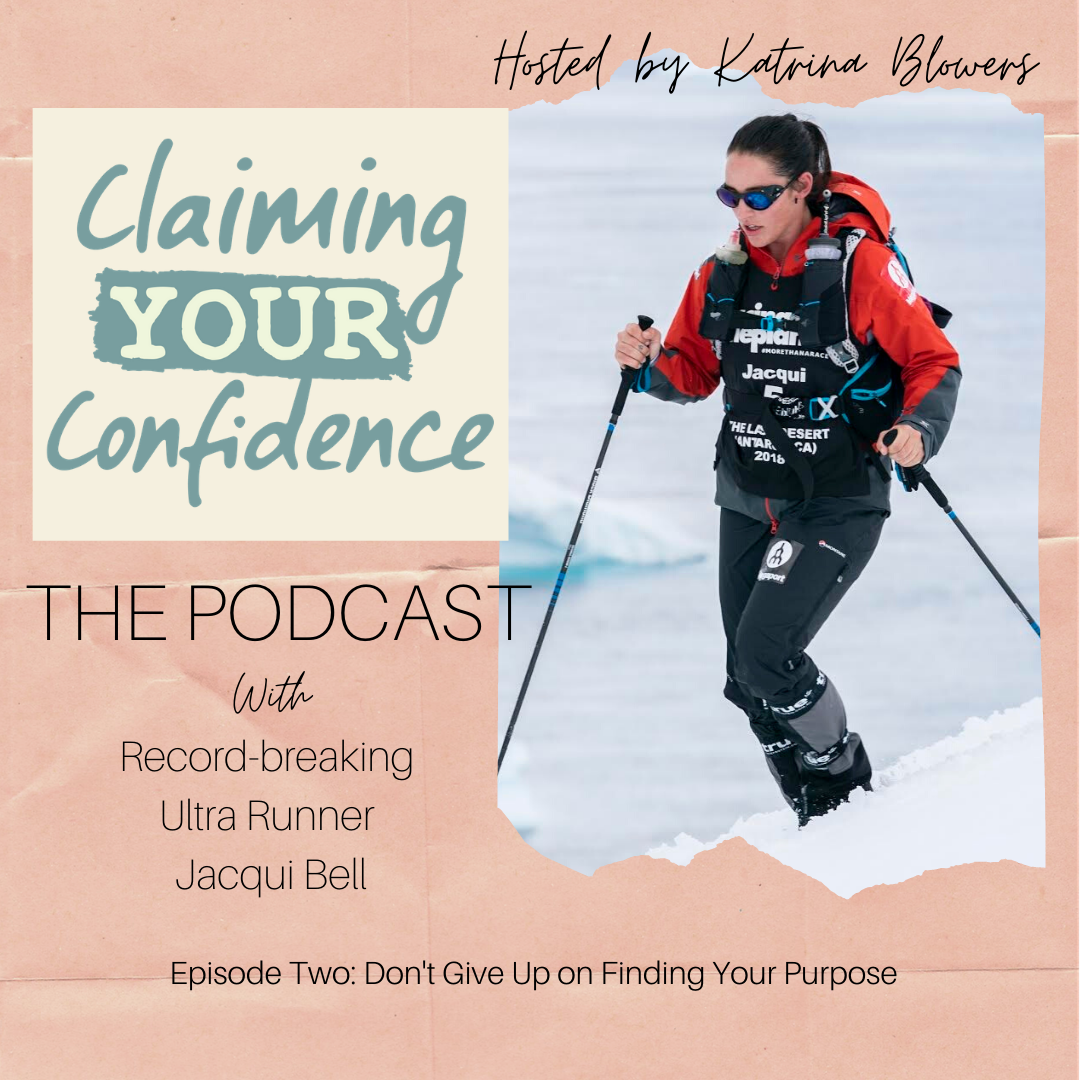 Episode 2 - Don’t give up on finding your purpose with Jacqui Bell