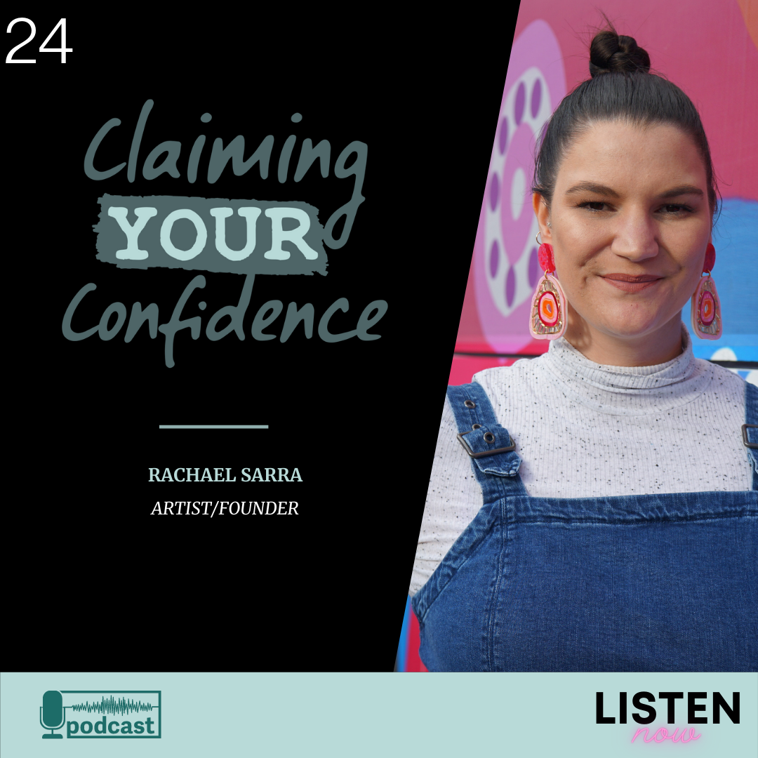 Episode 24 - Discovering Who You Are with Rachael Sarra