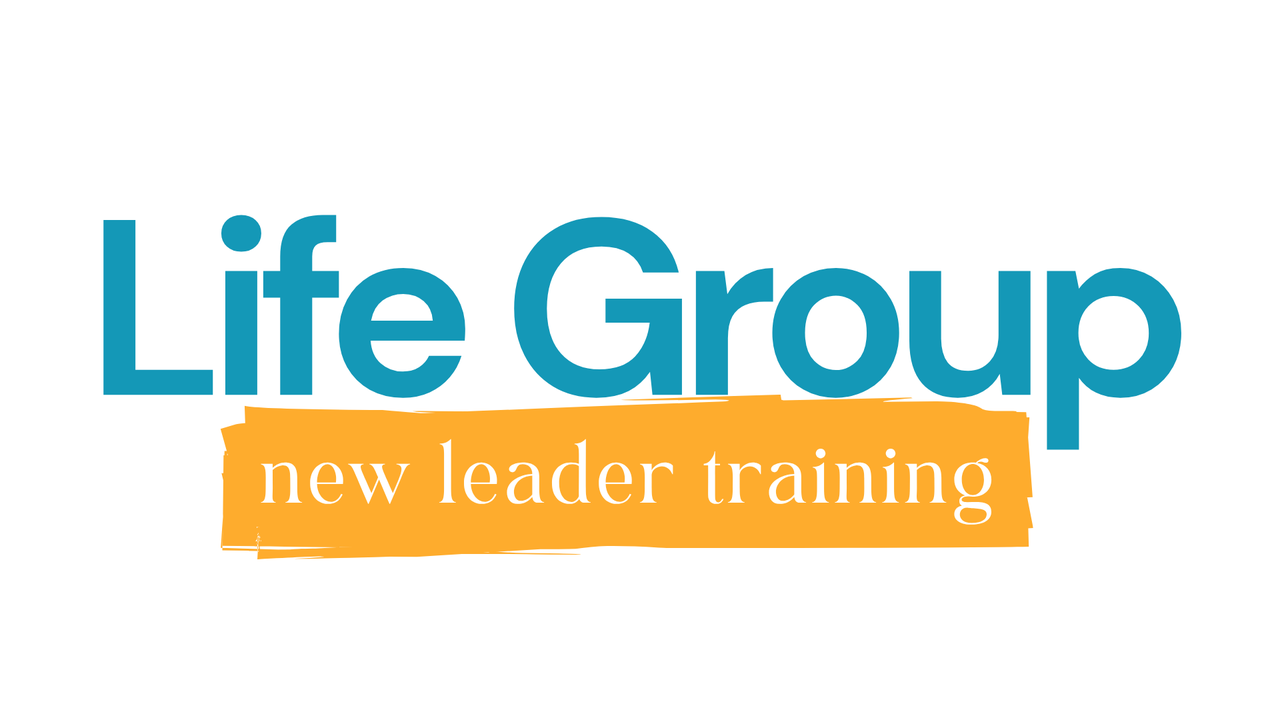 Life Group Leader Training