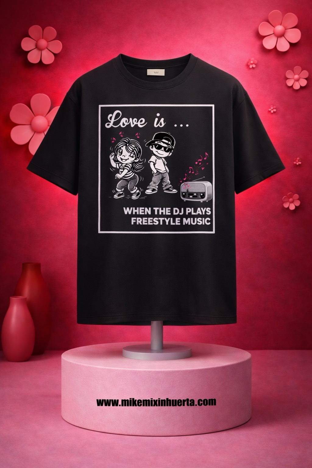 Love is when the DJ plays Freestyle Music