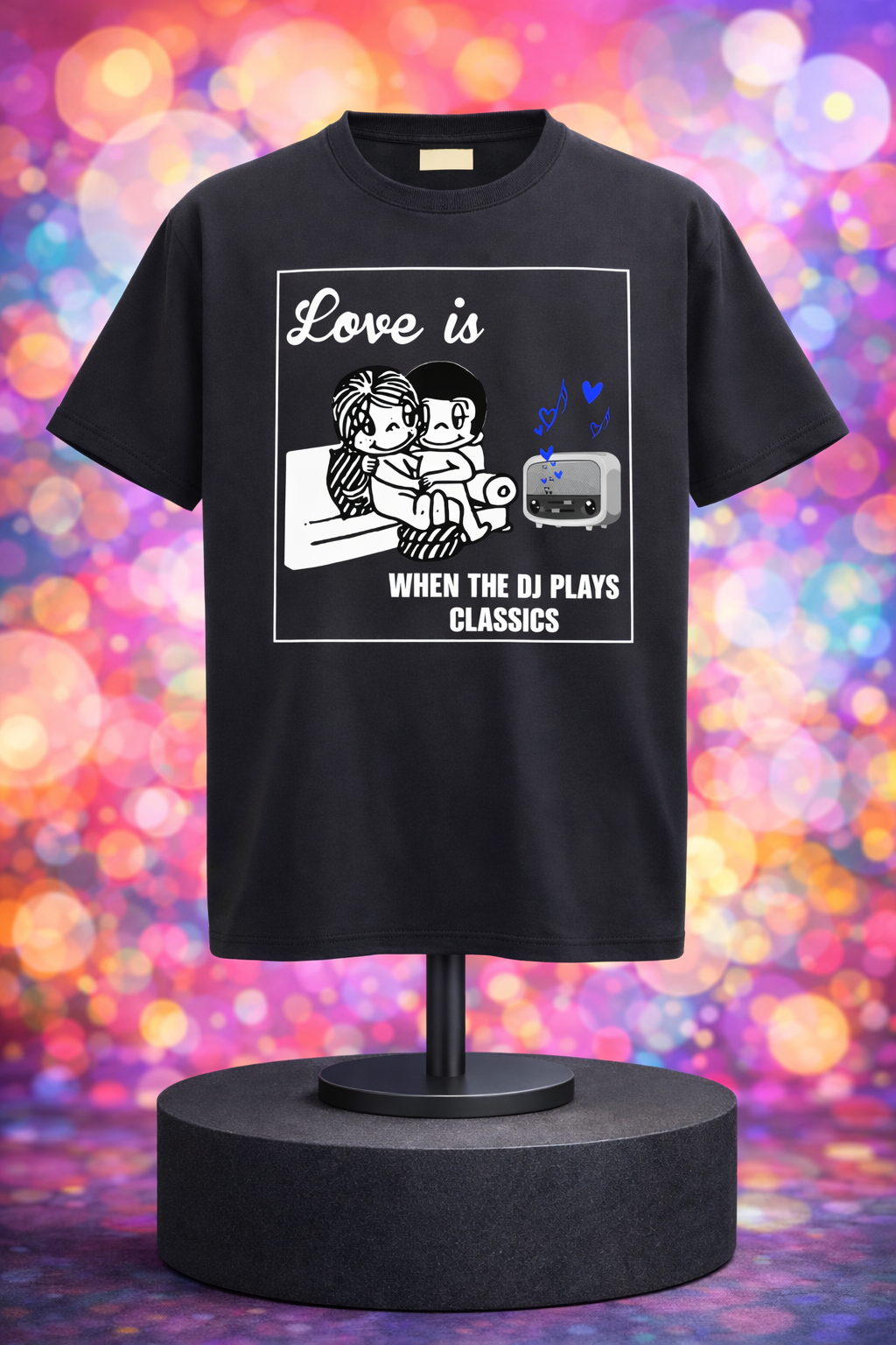Love is when the DJ Plays Classics