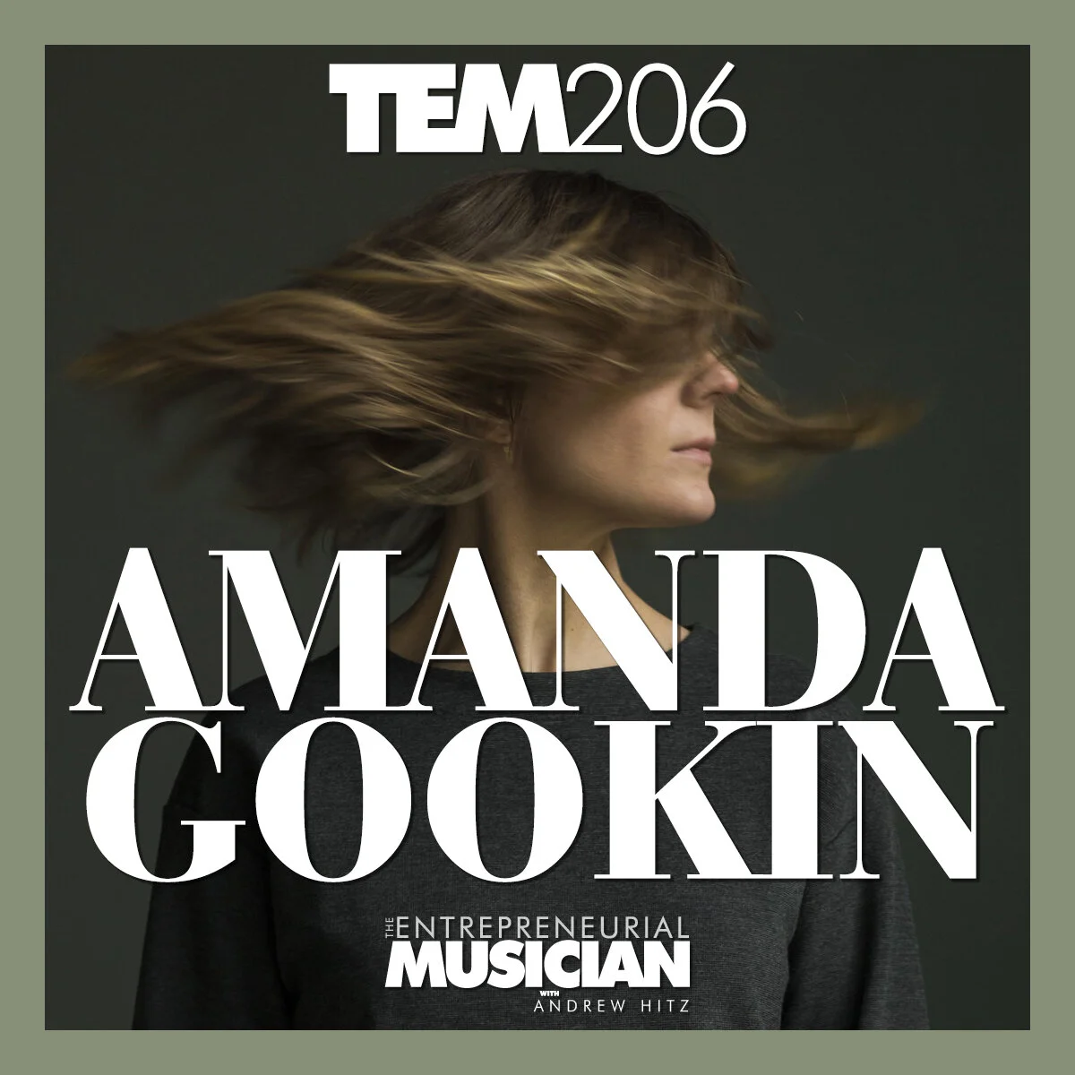 TEM206: Amanda Gookin on jumping first and making art that is unabashedly outspoken