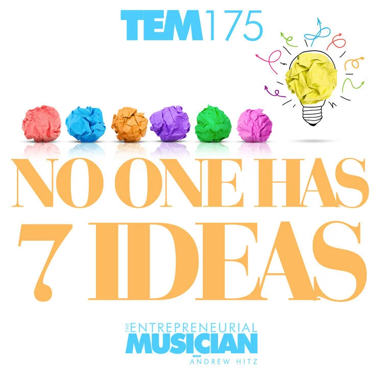 TEM175: No one has seven ideas (TEM Short)