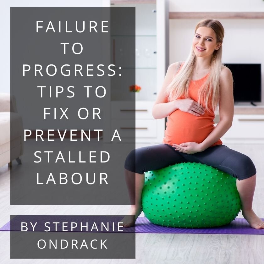 Failure to Progress: Tips to Fix or Prevent a Stalled Labour