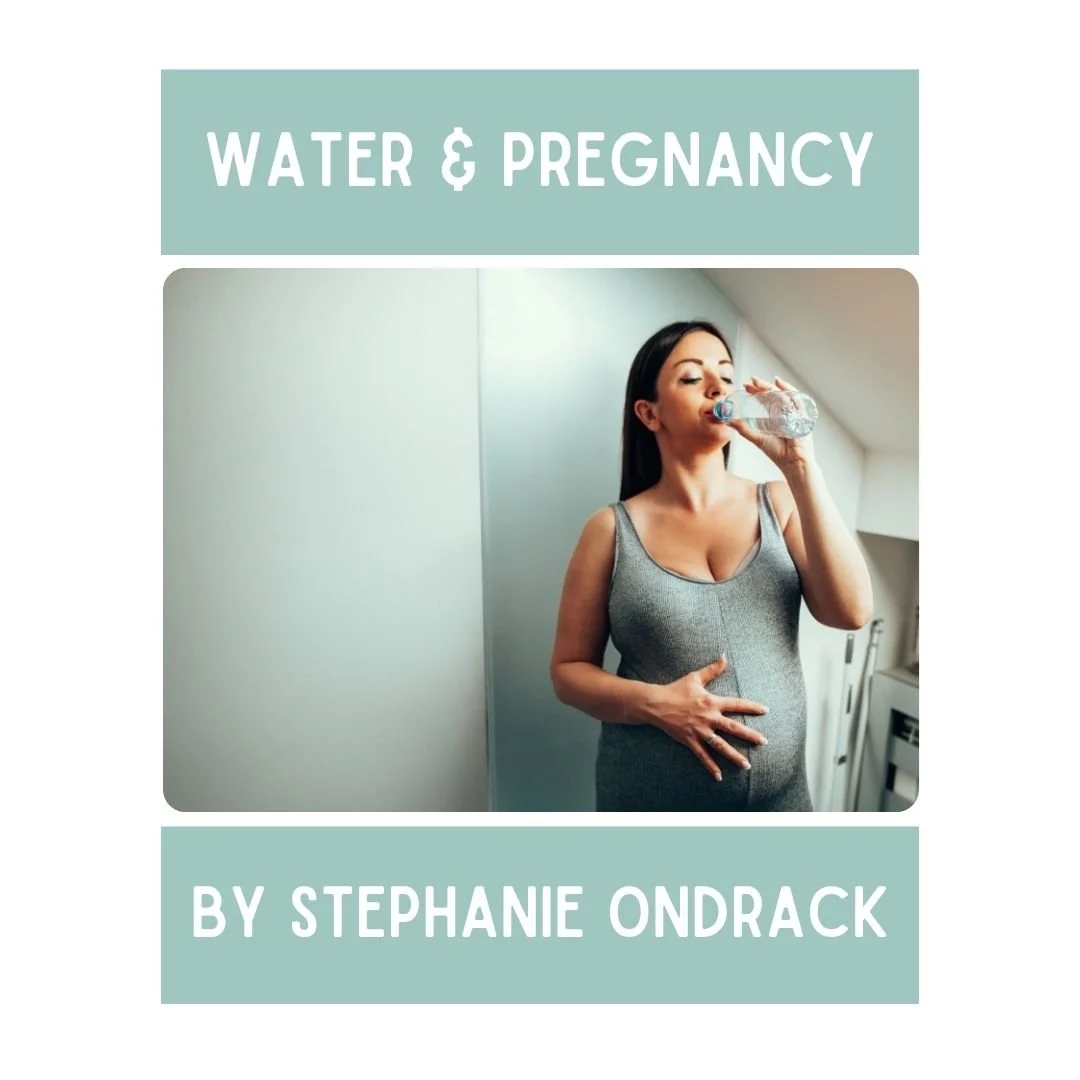 Water &amp; Pregnancy
