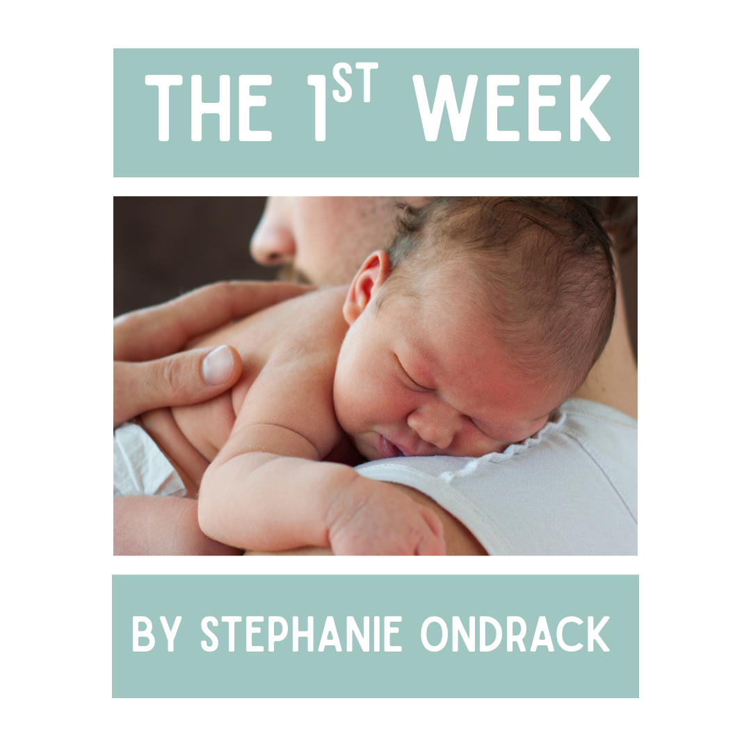 The First Week 