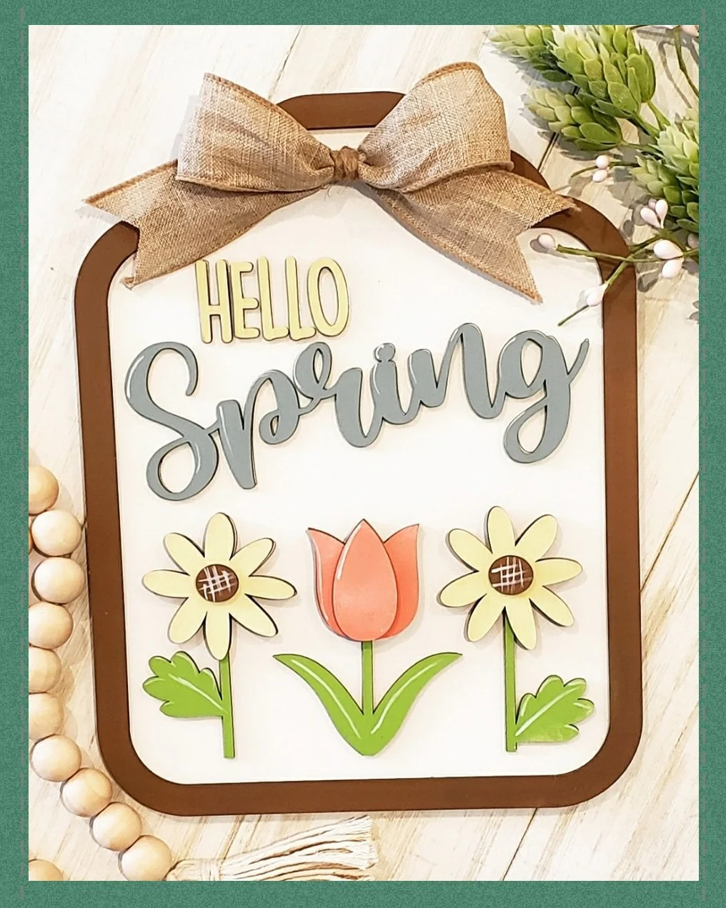 JulieDidIt_YBTM_HelloSpringSign-tealBorder.jpg