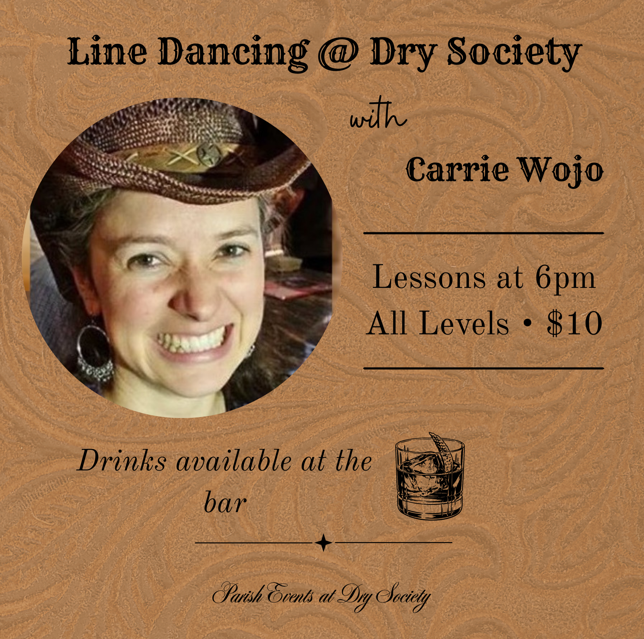 Line Dancing @ Dry Society w/ Carrie Wojo