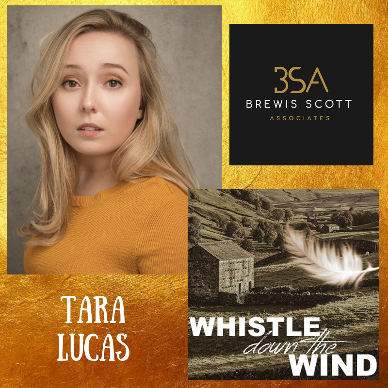 Tara Lucas joins the cast of Whistle Down The Wind