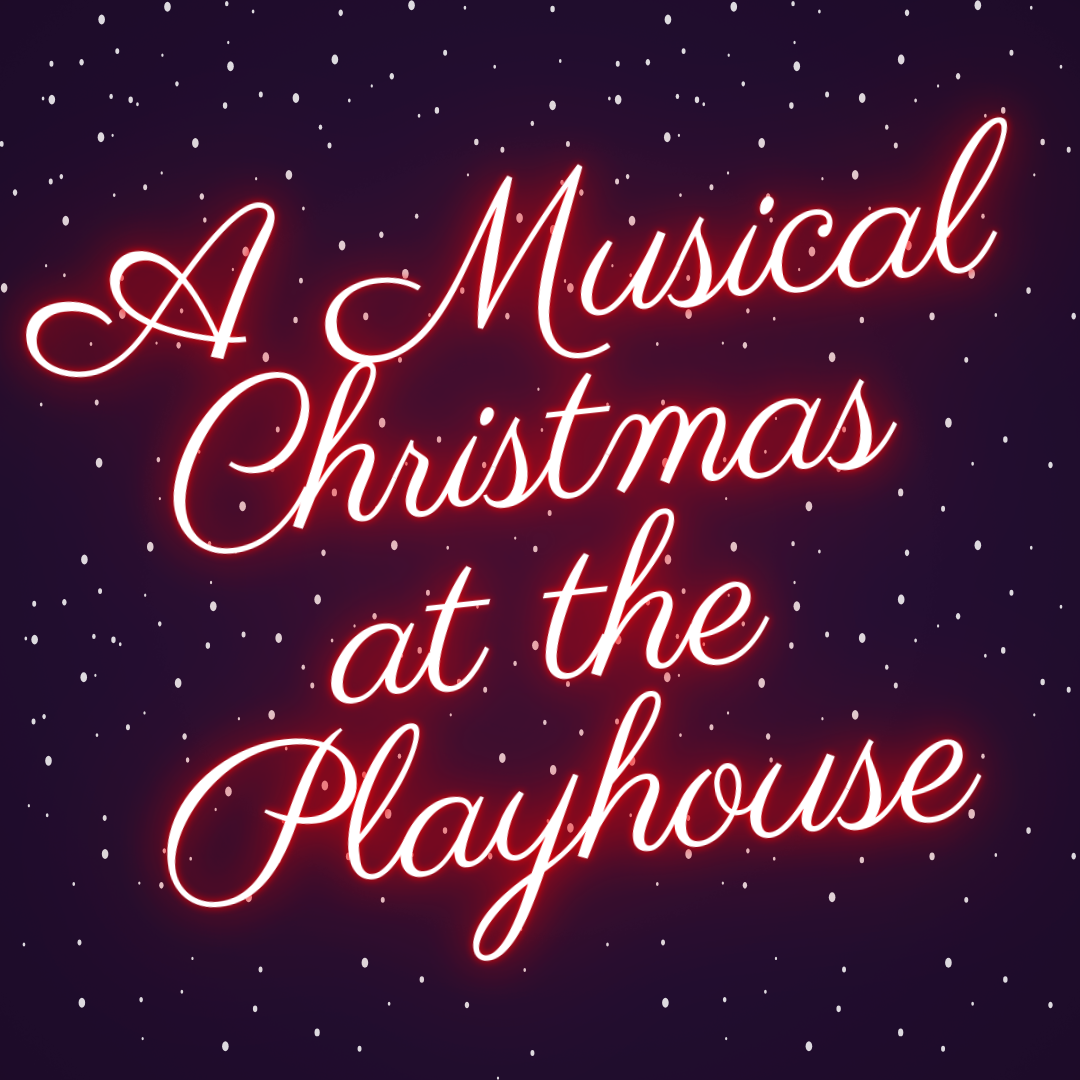 Ella Williams joins the cast of A Musical Christmas at the Playhouse