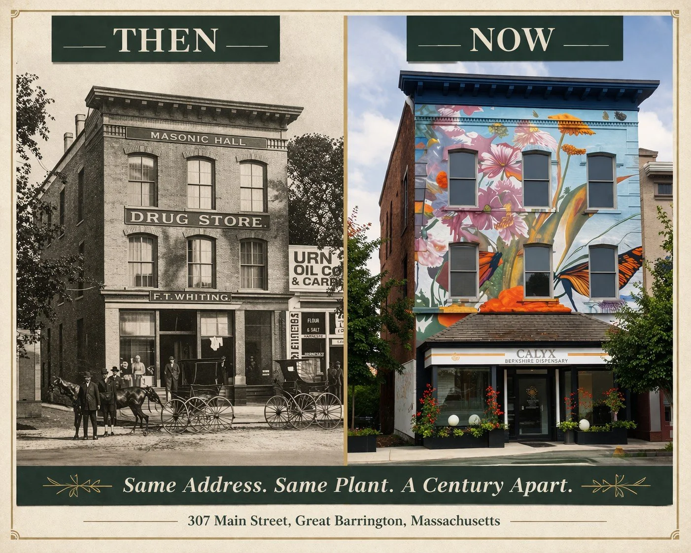 Then and now comparison of 307 Main Street in Great Barrington showing F.T. Whiting Apothecary and present-day Calyx Berkshire