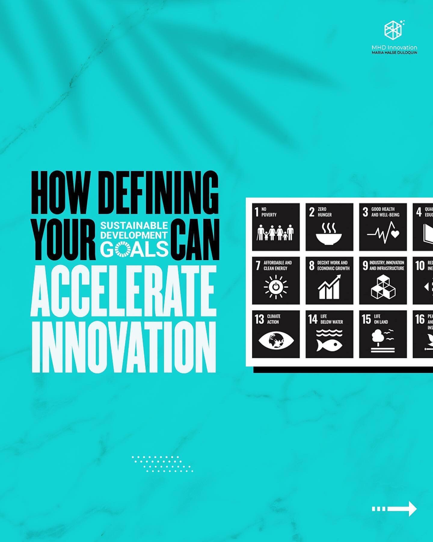 🎯 How defining SDGs can accelerate Innovation 

&ldquo;Once you've defined which Sustainable Development Goals to focus on, you can break them down into specific challenges that your team can actually answer. A defined challenge is crucial to openin