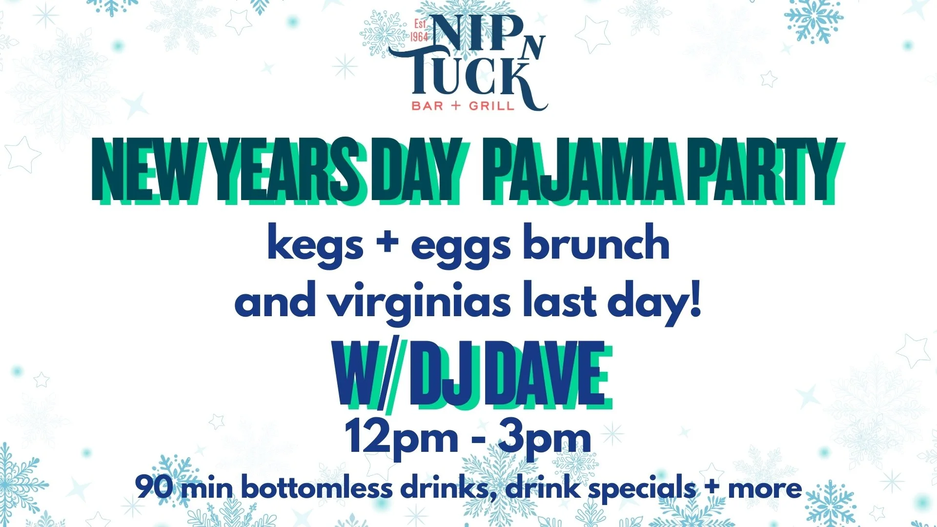 New Years Day Pajama Party + Virginia's Last Day w/ DJ Dave