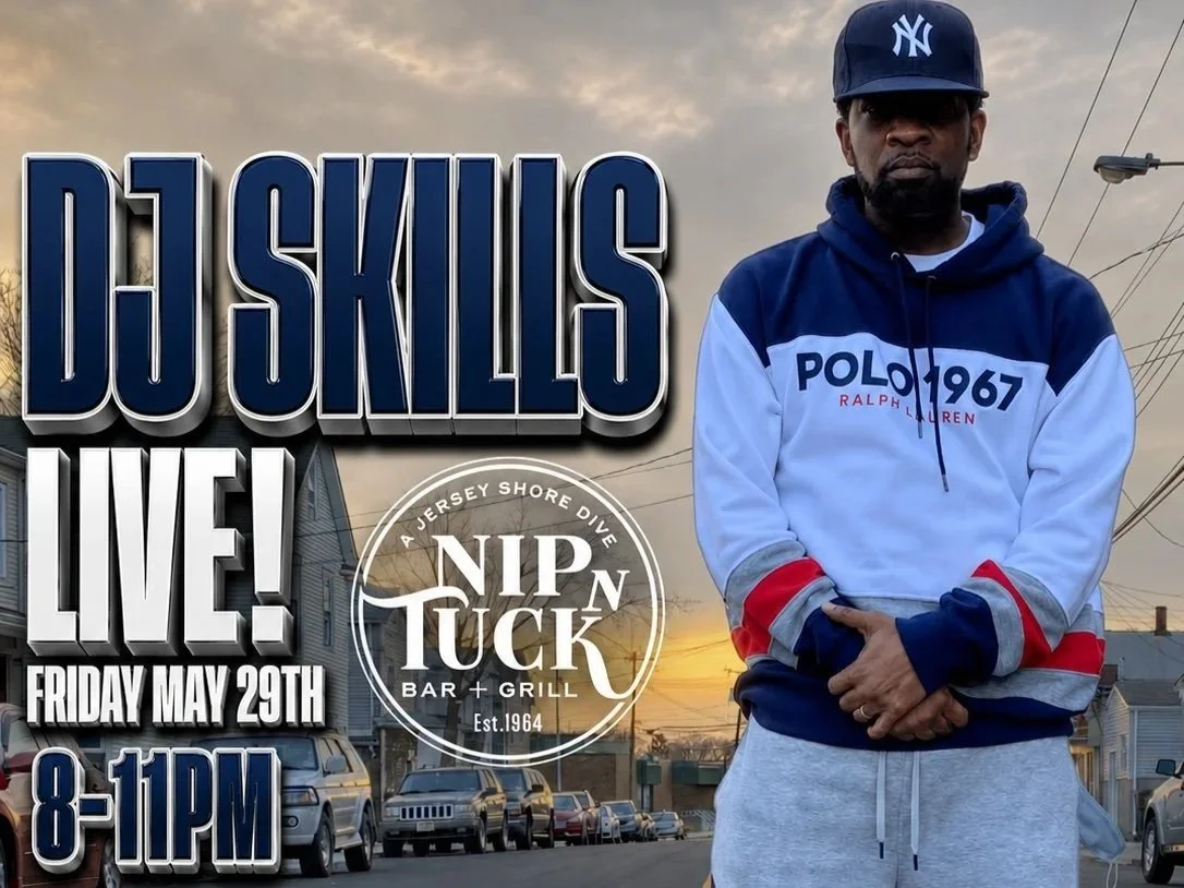 DJ Skillz (outside weather permitting) Live at Nip-N-Tuck Bar &amp; Grill
