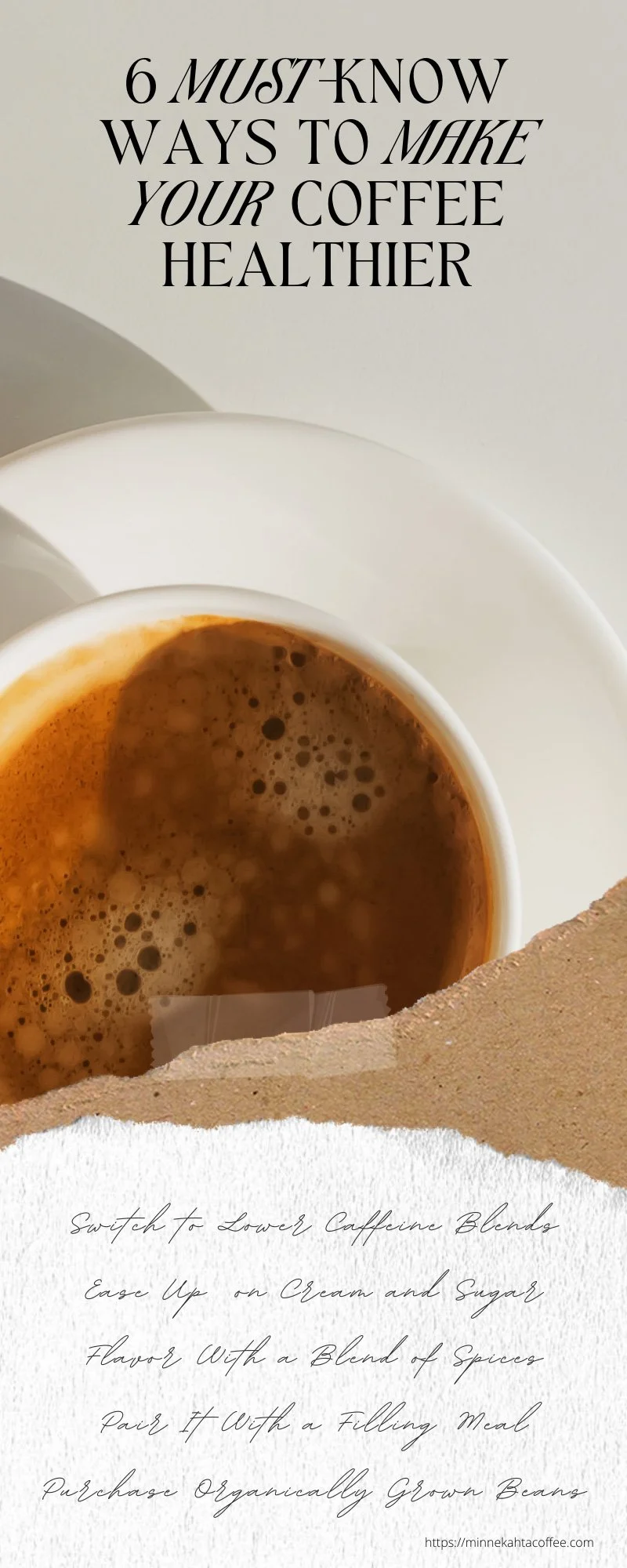 MinnekahtaCoffee-126846-ways-coffee-healthier-infographic1.jpg