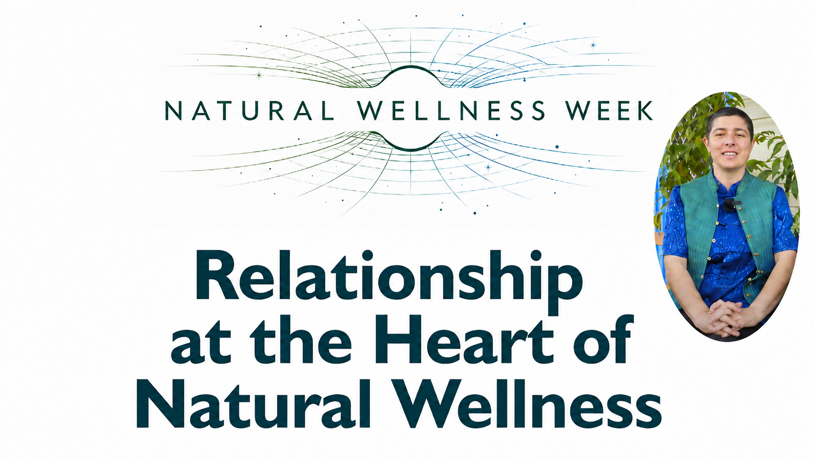 Natural Wellness Week Returns