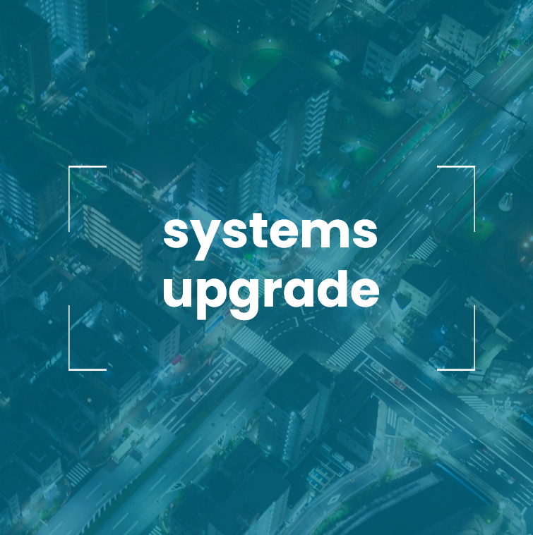 systems upgrade