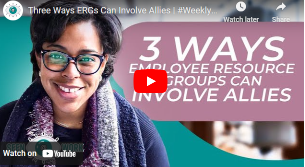 Three Ways ERGs Can Involve Allies