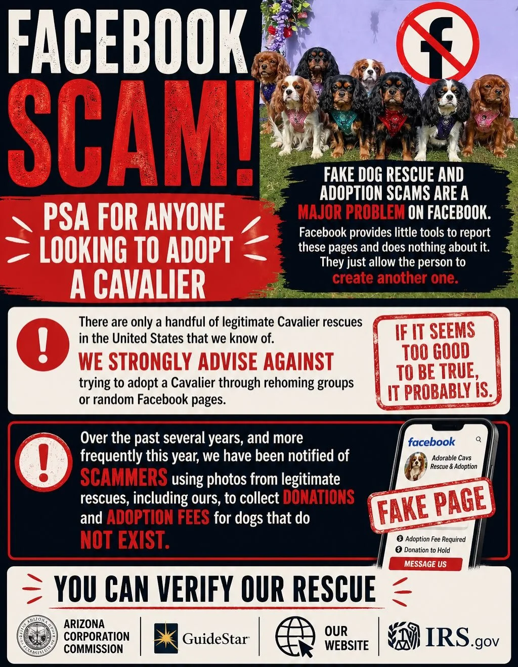 SCAM ALERT 🚨🚨🚨🚨

RESCUED CAVALIER KING CHARLES SPANIELS FOR LOVERS AND ADOPTION FACEBOOK PAGE IS A SCAM &amp; many others like it.

There are only a handful of legitimate Cavalier rescues in the United States. If you see posts in Facebook groups 