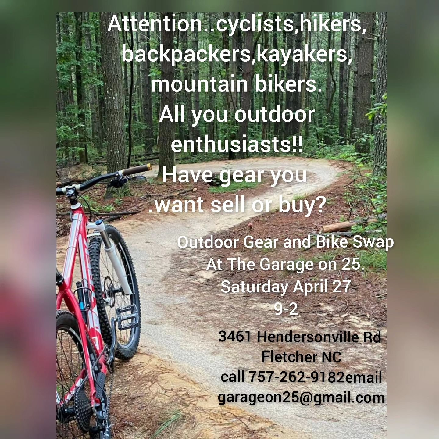 THIS Saturday at The Garage on 25! Outdoor Gear and Bike Swap. 9am-2pm
Have gear/parts you want to sell or buy? Come check it out. Free to participate. Need more info? Call 757-262-9182 or email garageon25@gmail.com
#wncmountainbiking 
#cyclenc 
#ash