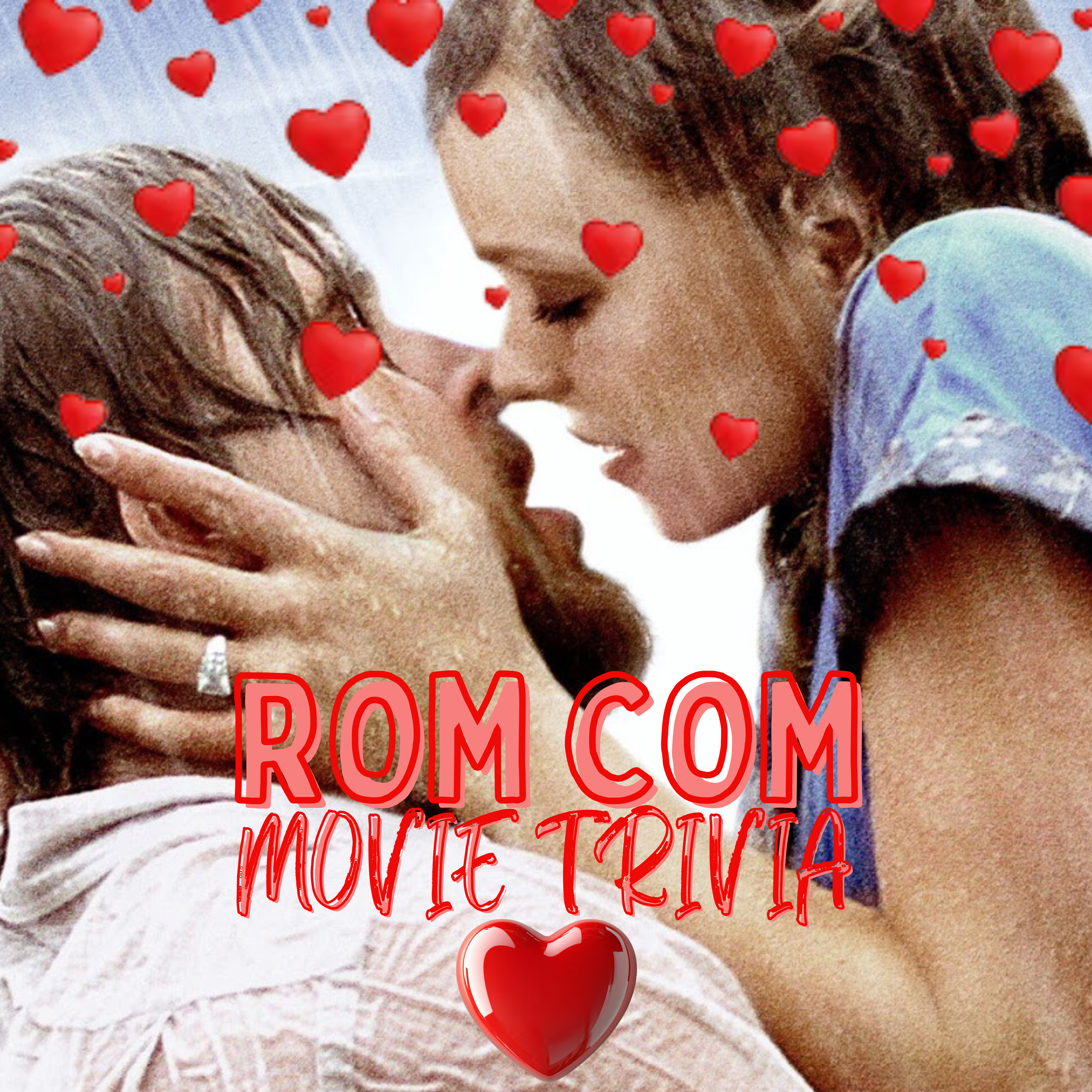 Rom-Com Movie Trivia