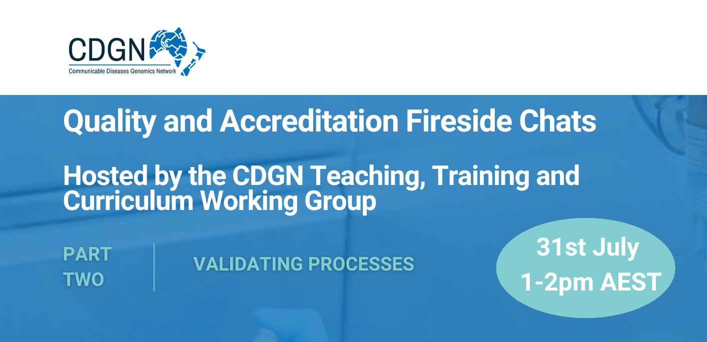 CDGN TTC WG: Quality and Accreditation - Validating Processes