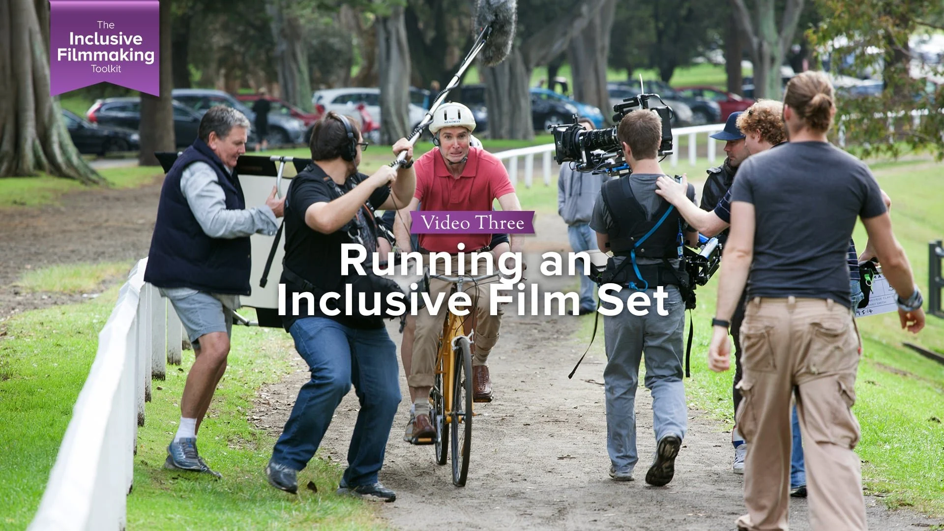  Part Three 
 Running an inclusive film set 