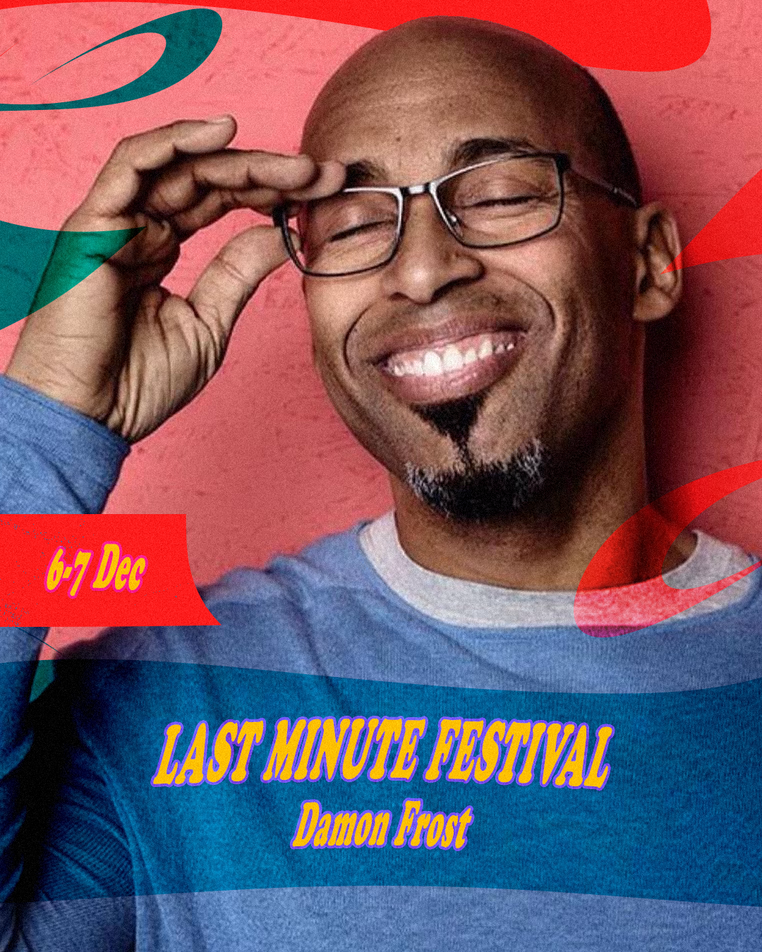 Damon Frost- Last Minute Festival 2025 .b-Recovered.png