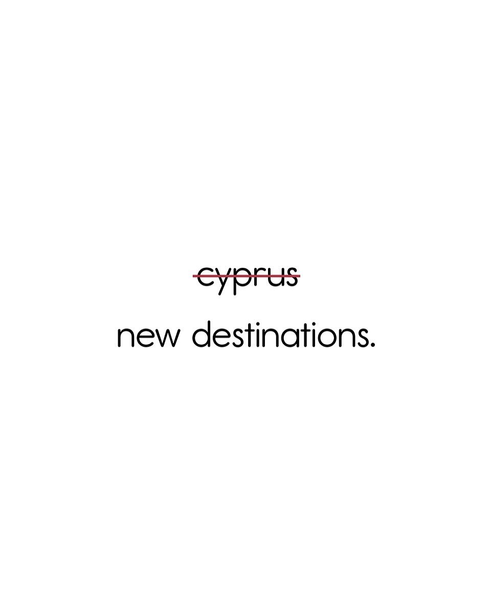̶c̶y̶p̶r̶u̶s̶ new destinations