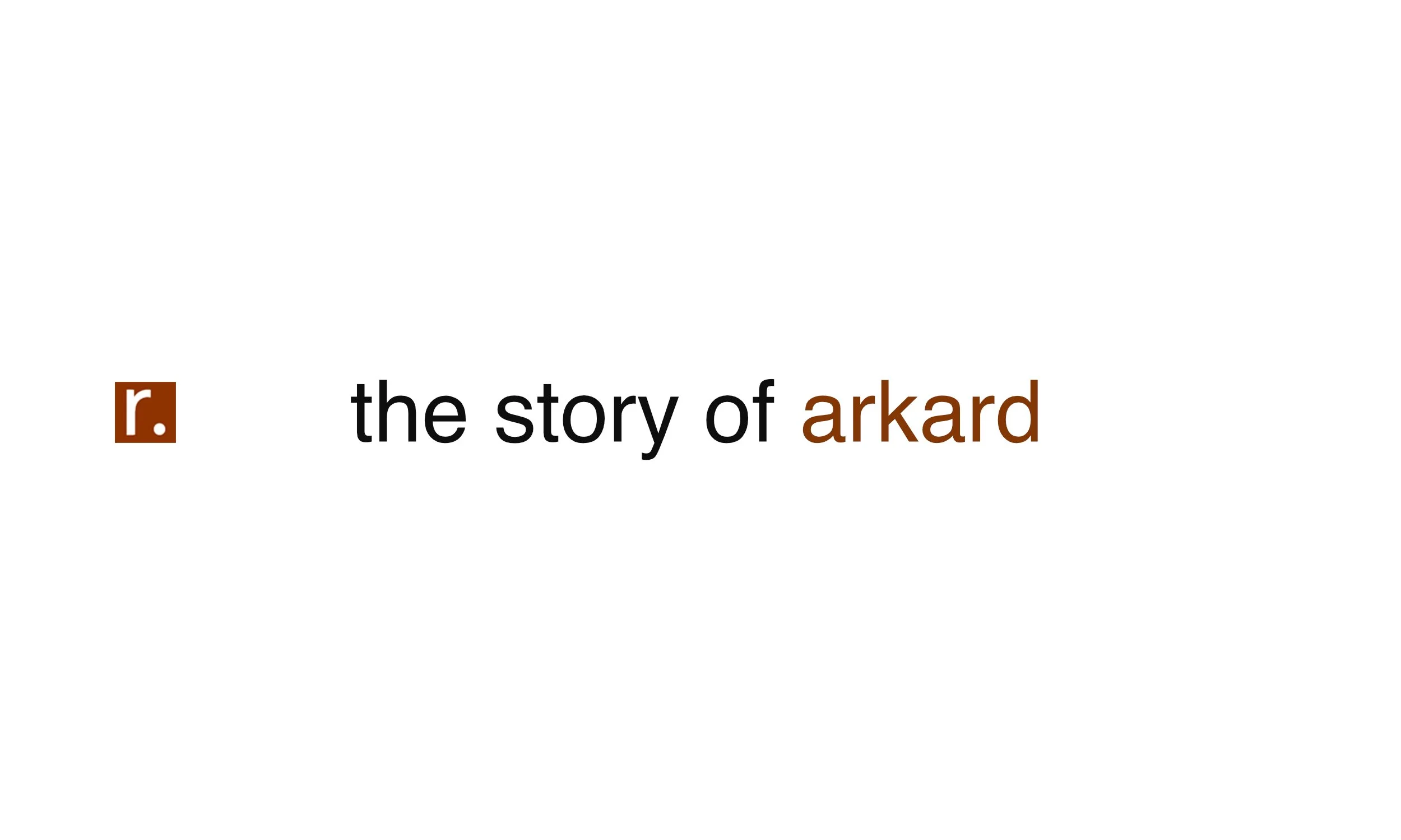 the story of arkard