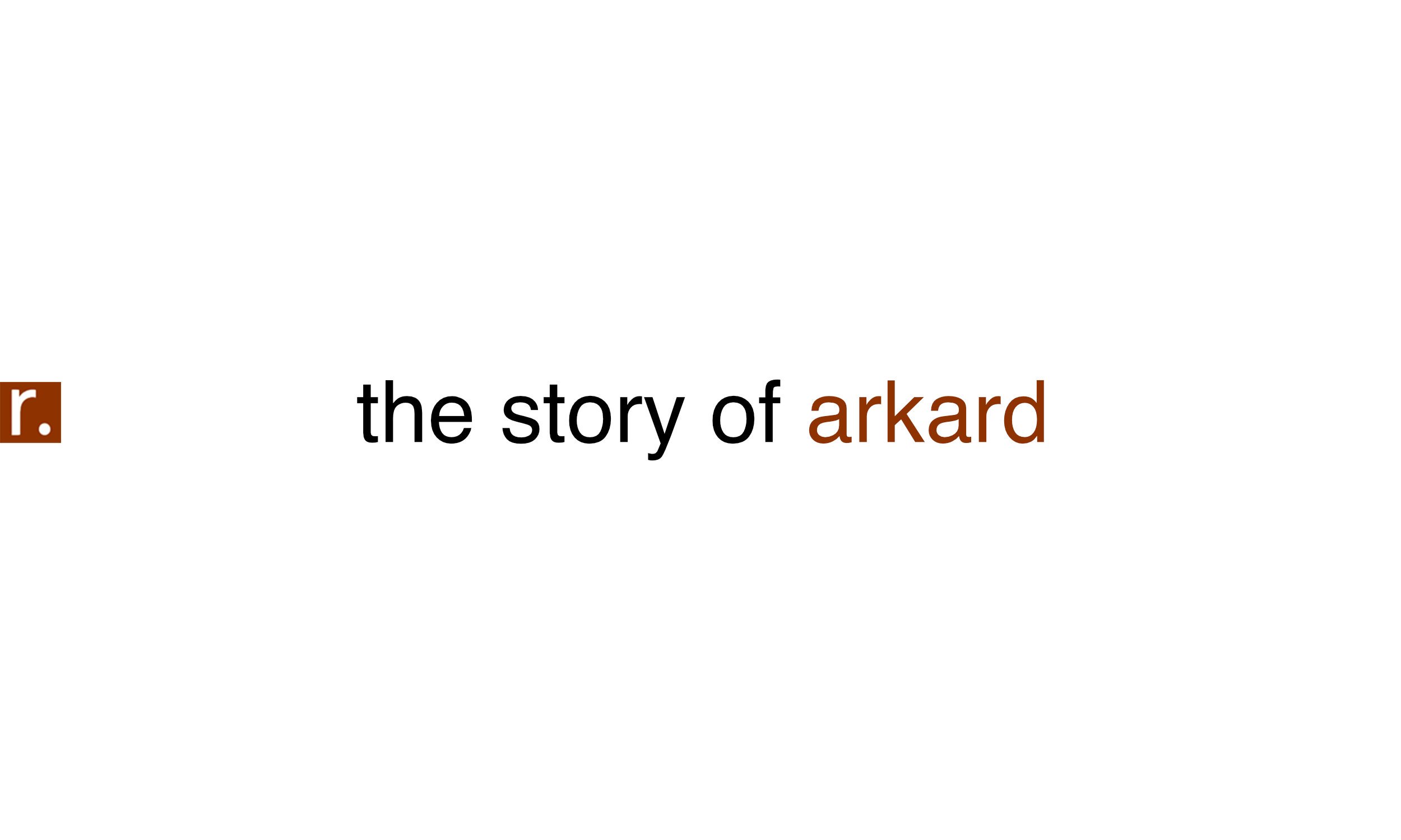 the story of arkard