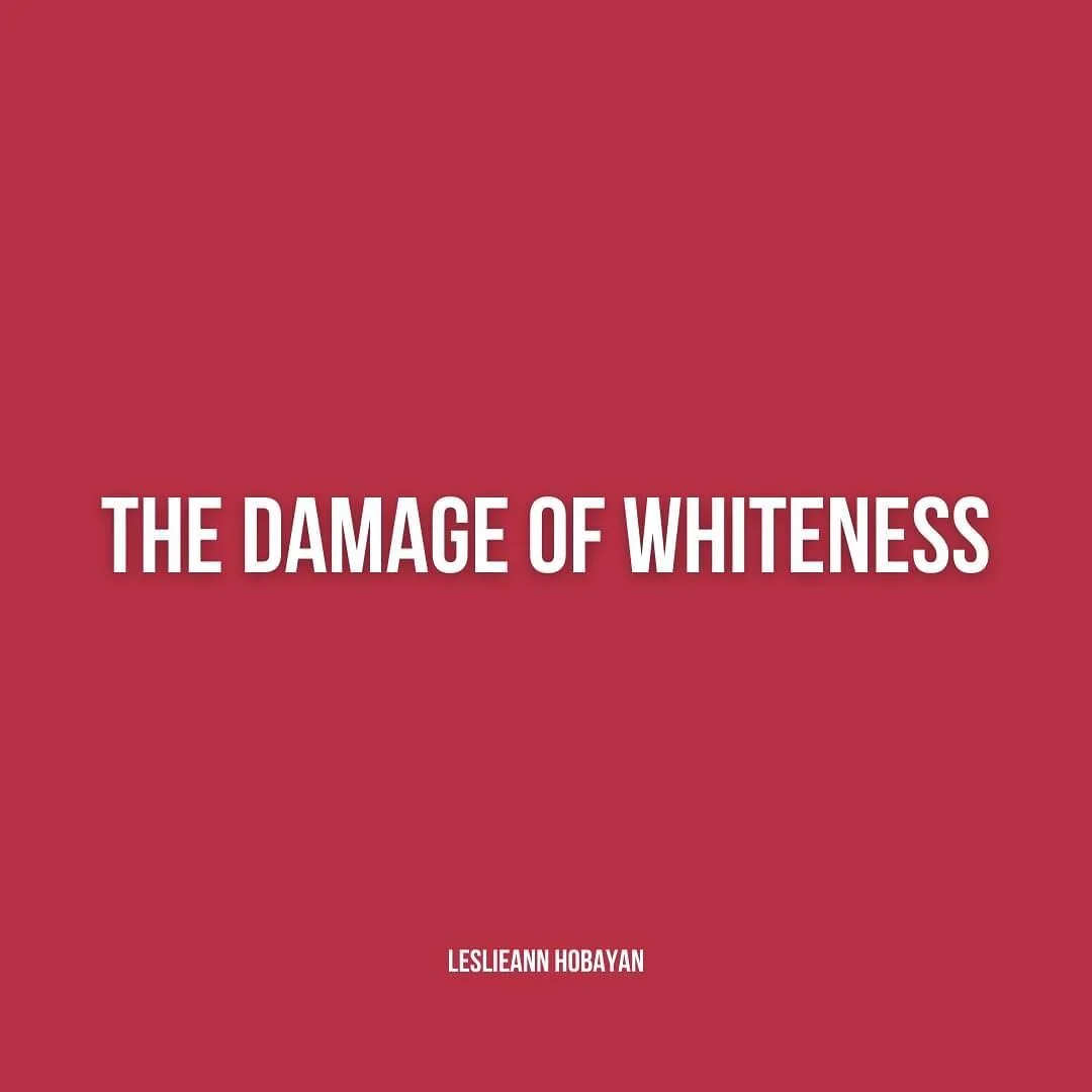 &quot;The Damage of Whiteness&quot;

Erase yourself
so no one will see
you, 
see nothing
but a song on the wind,
a familiar melody,
a forgettable one&mdash;

Do what you can
to blend in:
wear their khakis,
wear their docksiders,
laugh as they do.

Sh