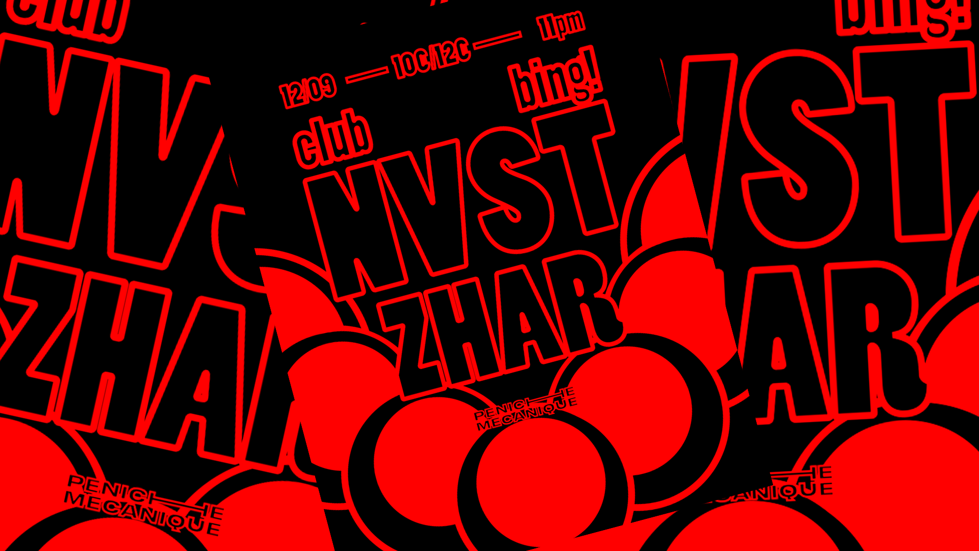CLUB BING ! w/ NVST & ZHAR