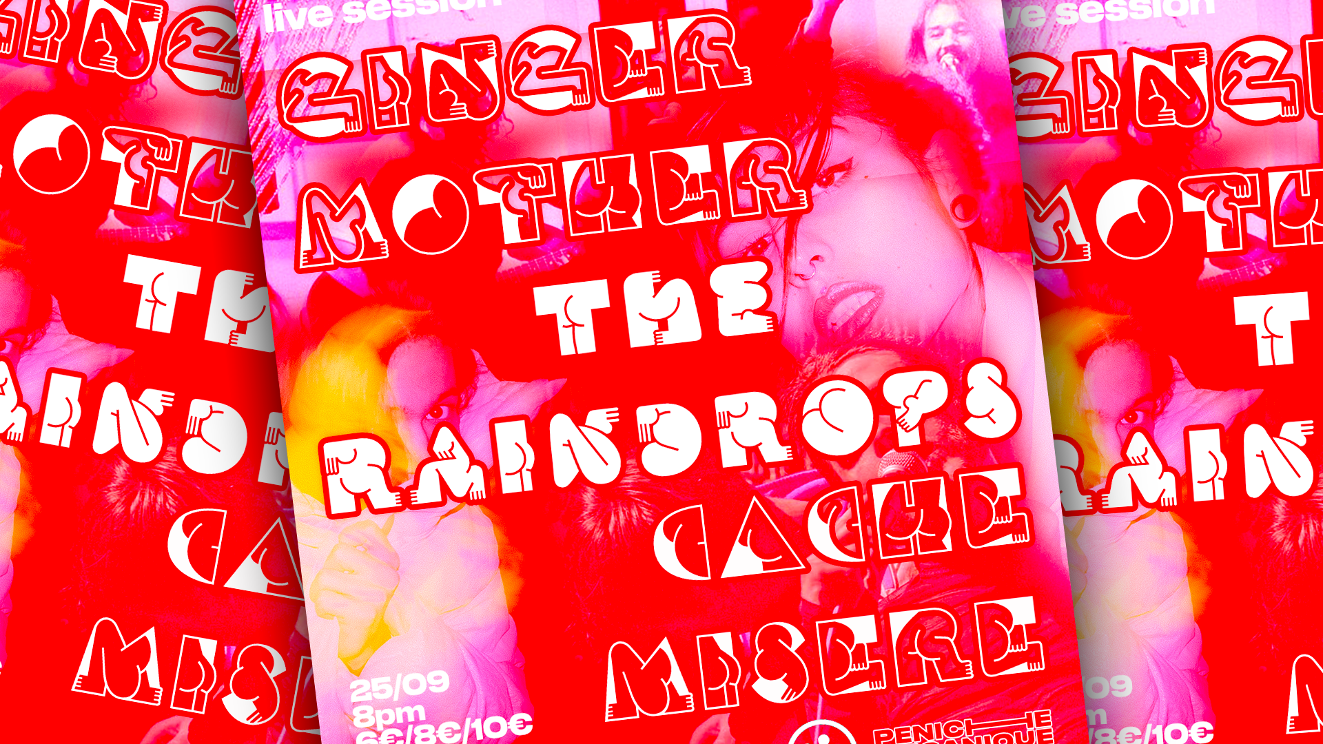 LIVE SESSION -The Raindrops / Ginger Mother / Cache-Misère