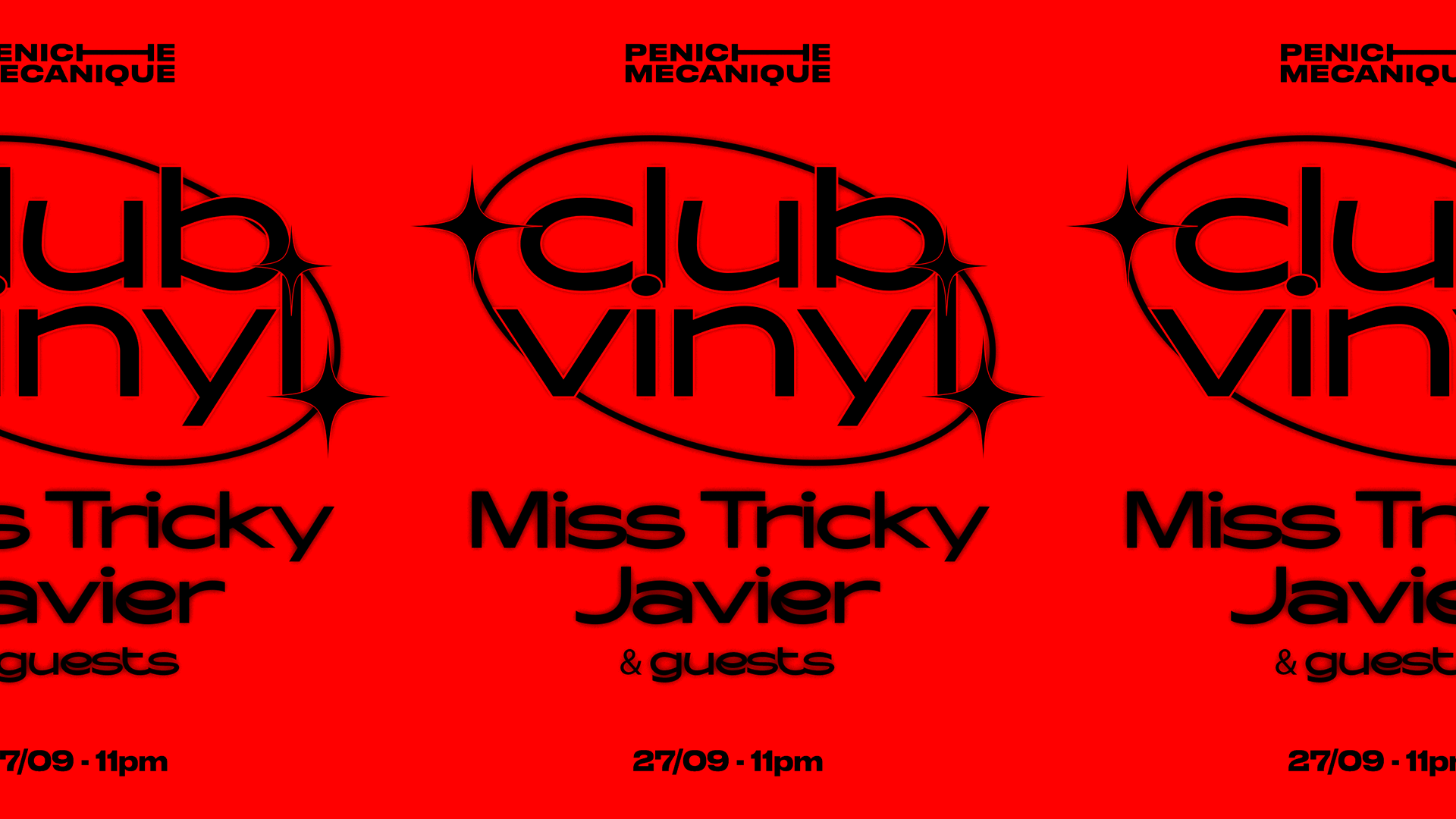 Club Vinyl w/ Miss Tricky , Javier + guests
