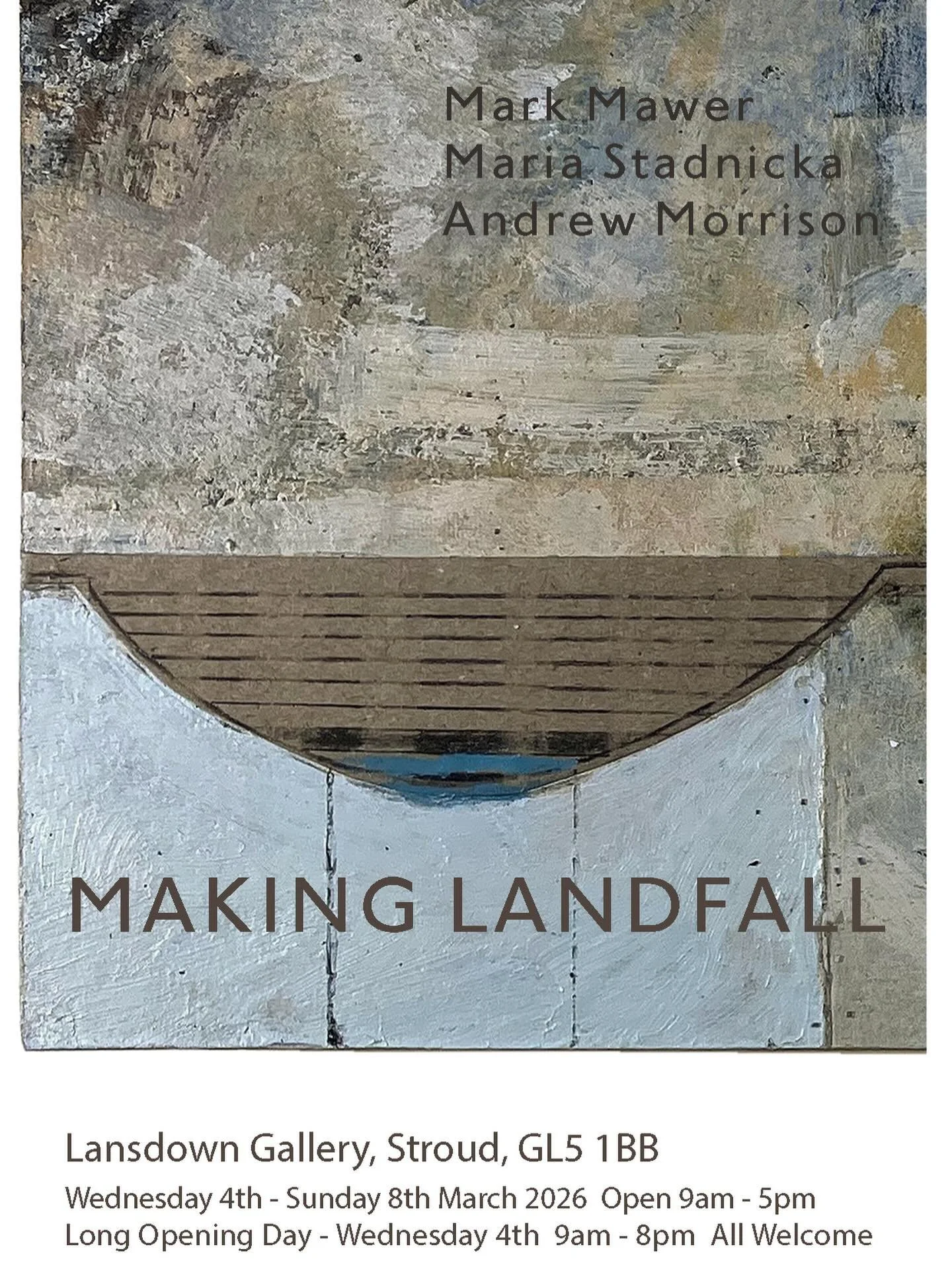 Making Landfall exhibition with @mariastadnicka and Mark Mawer at Lansdown Gallery 4-8th March. I&rsquo;ll be between this and the #stroudwayzgoose but will be at the gallery all day Wednesday - Mark hopefully will be there all days and Maria at the 