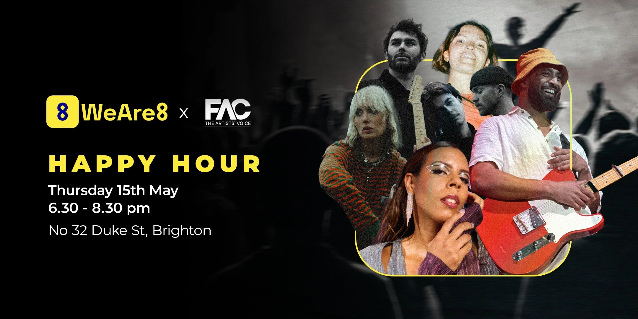 Happy Hour with The FAC & We Are 8