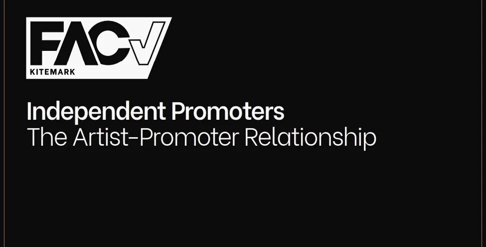 FAC Kitemark: Independent Promoters