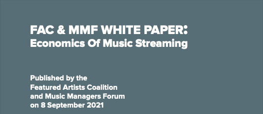 FAC &amp; MMF White Paper: Economics Of Music Streaming