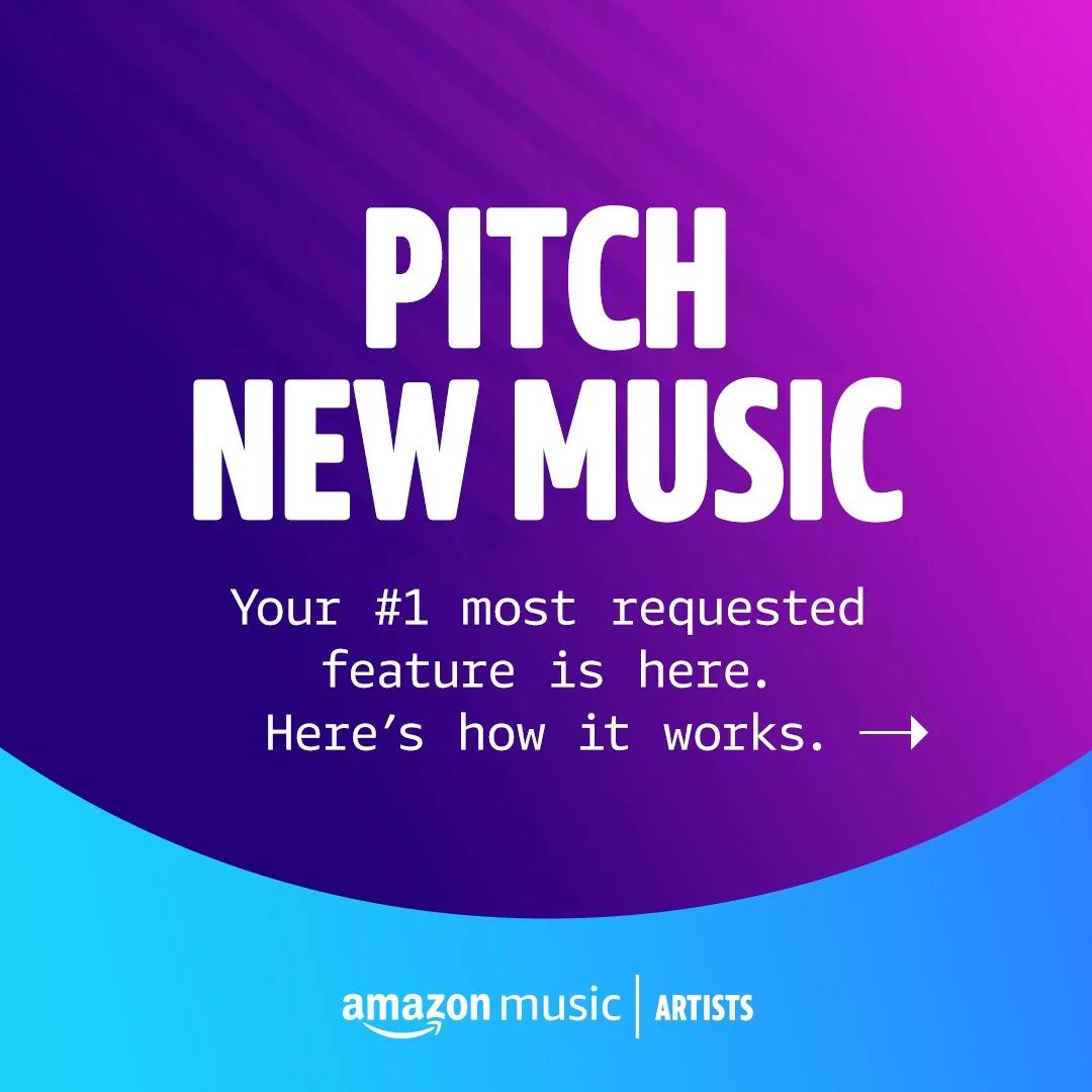 Amazon Music for Artists launch New Release Pitch Tool