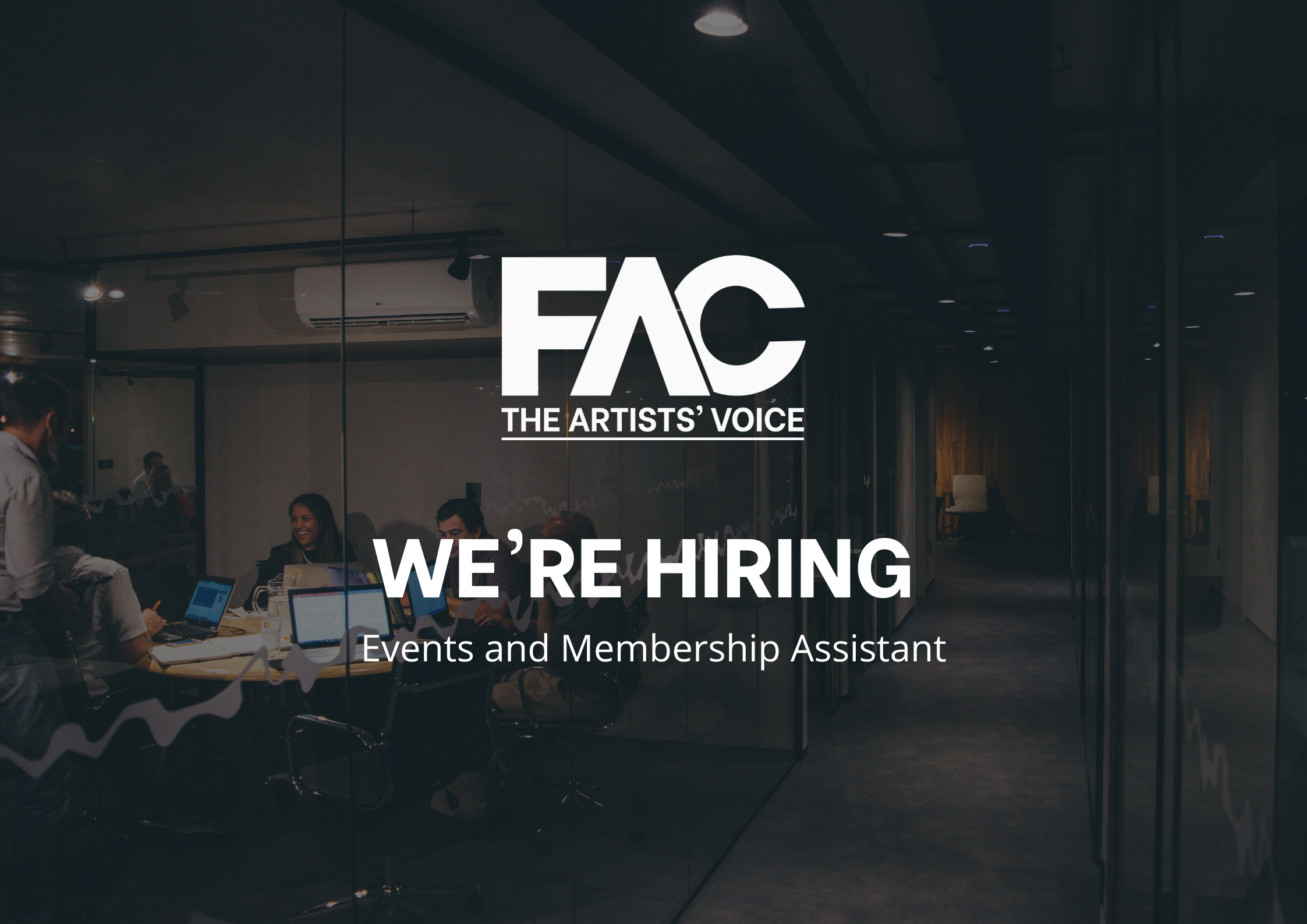 We are hiring: Events &amp; Membership Assistant