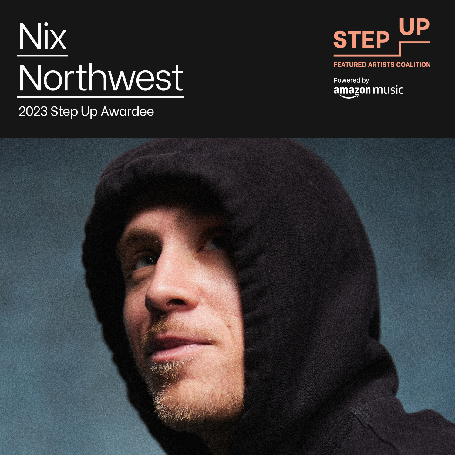 Nix Northwest - Step Up_Artist_Square.png