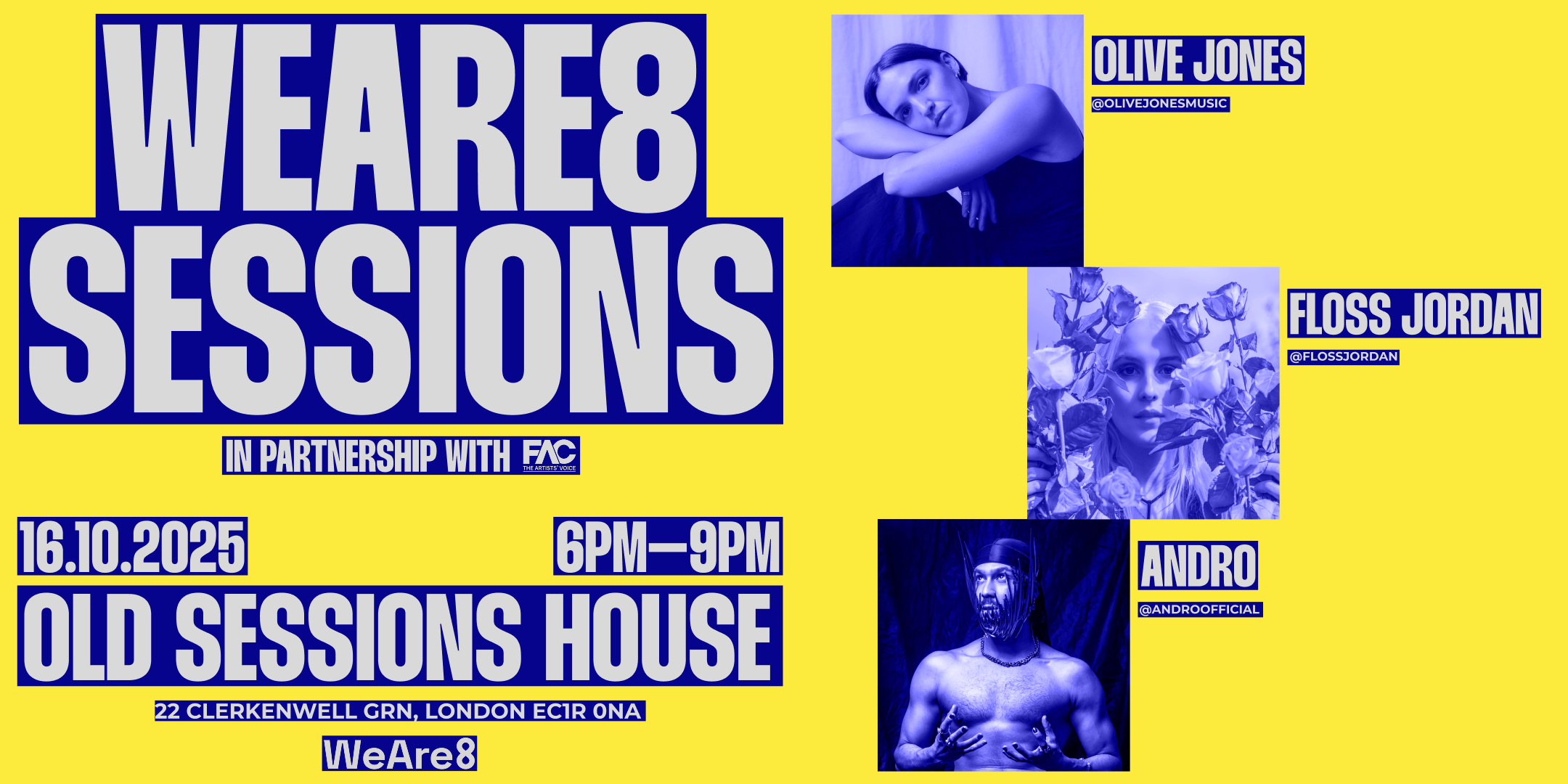 FAC & WeAre8: Live Sessions