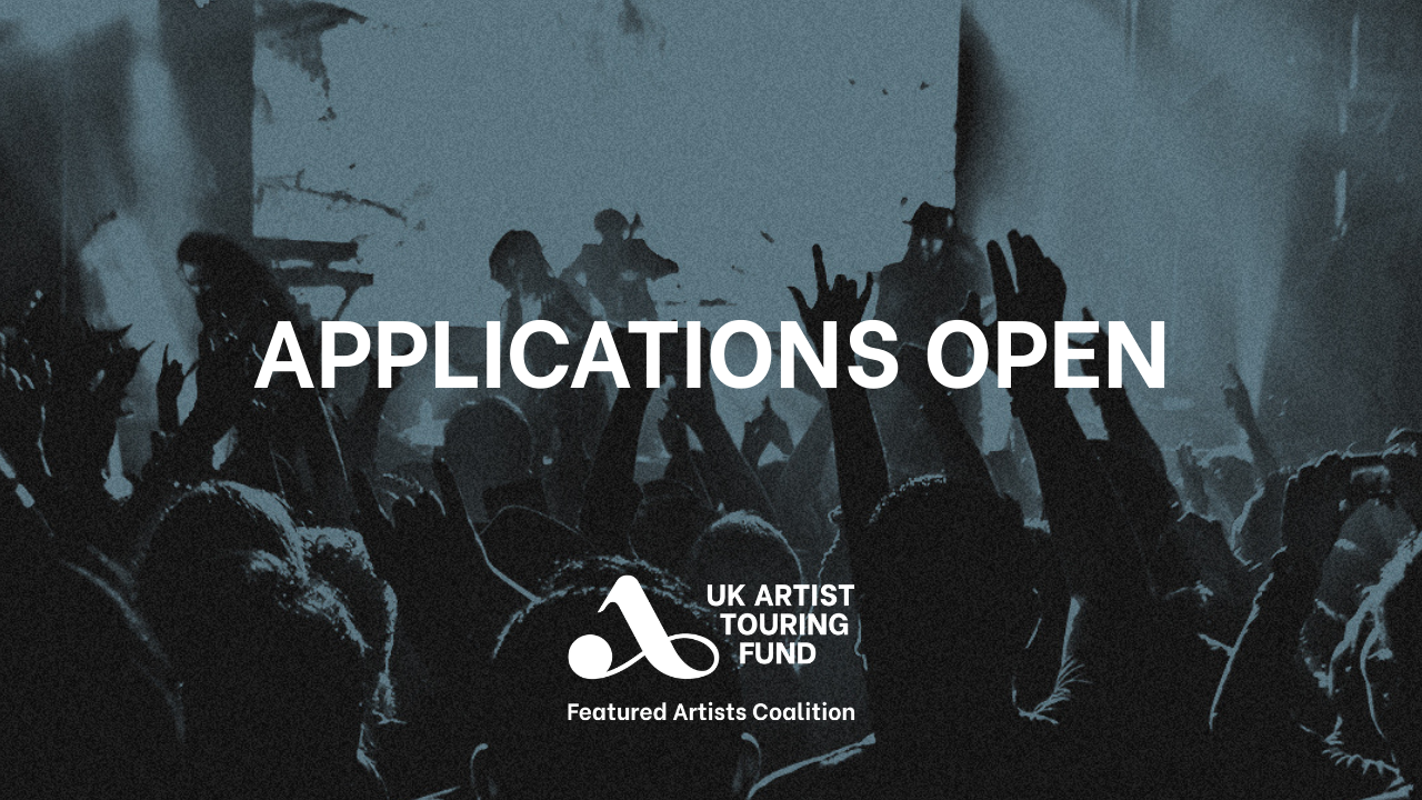 FAC's UK Artist Touring fund is now live 