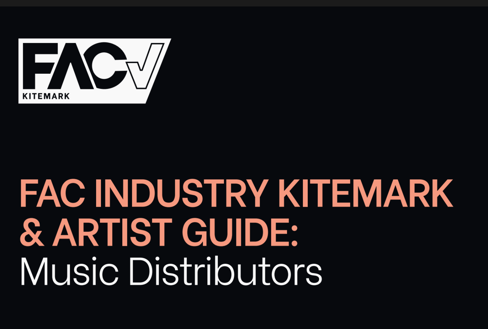 FAC Kitemark: Music Distributors 