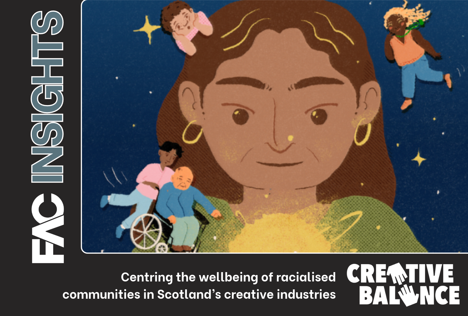 FAC Insights: Centring the wellbeing of racialised communities in Scotland’s creative industries