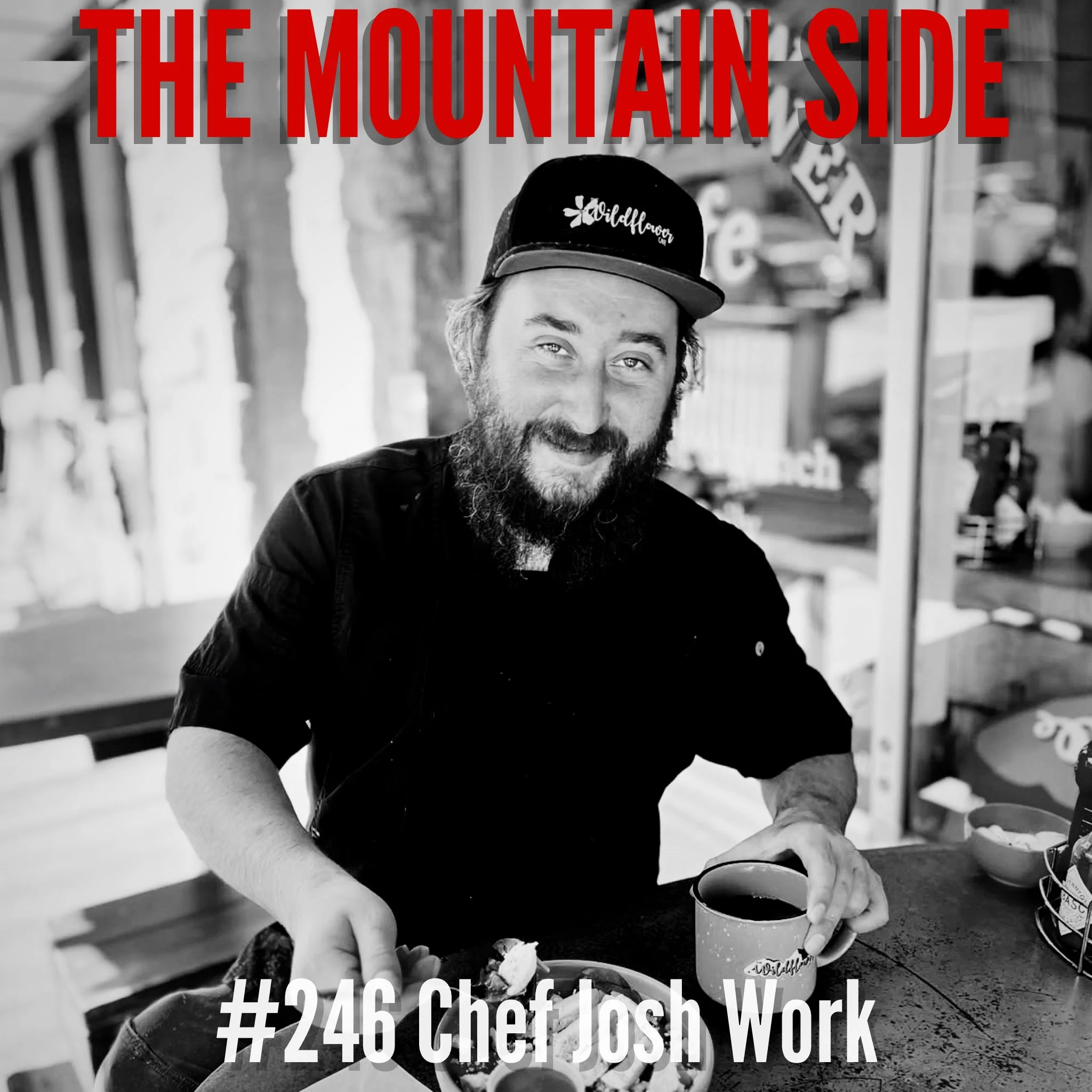 #246 Chef Josh Work - Chef &amp; Mental Heath Awareness Advocate