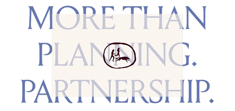 More than planning. Partnership.
