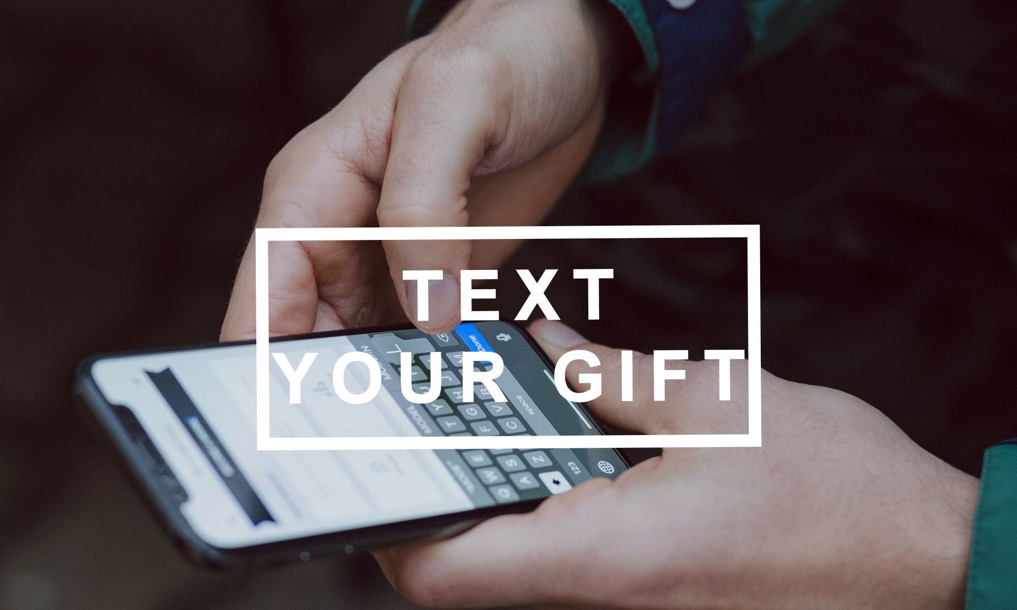 Text Your Gift