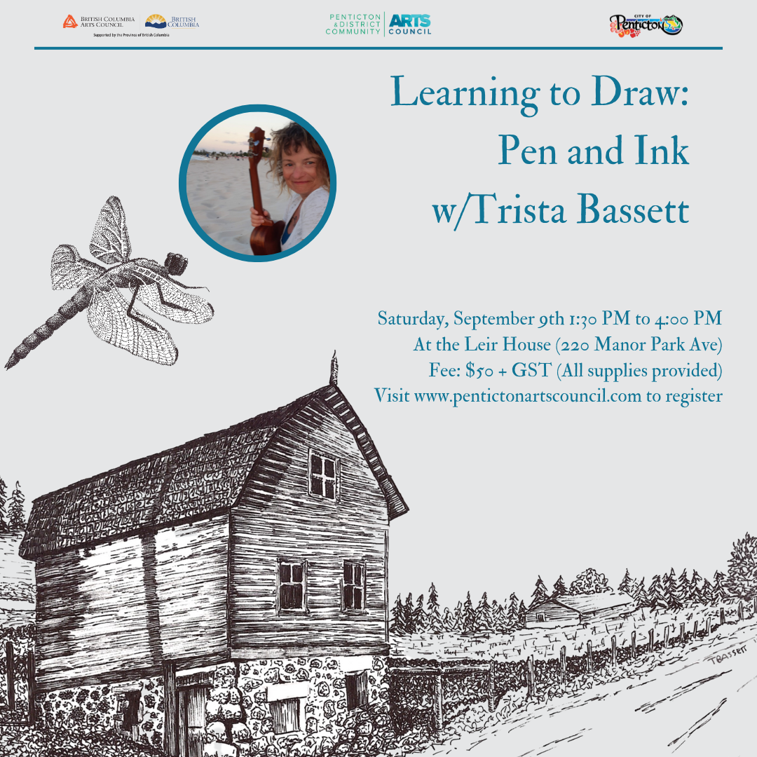 Lesson Ink Drawing Learning to Draw: Pen and Ink — Penticton Arts Council